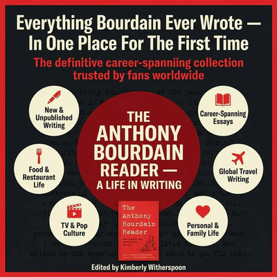 The Anthony Bourdain Reader
